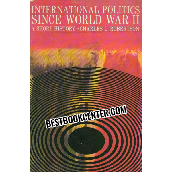 international politics since world war two a short history  