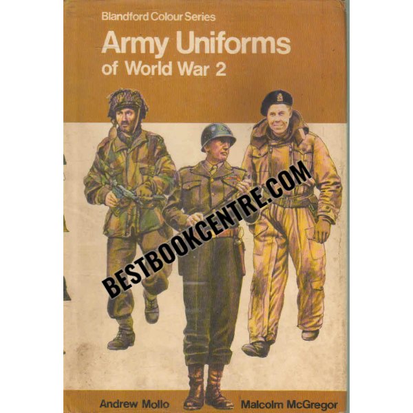 armyuniforms of world war 2 1st edition