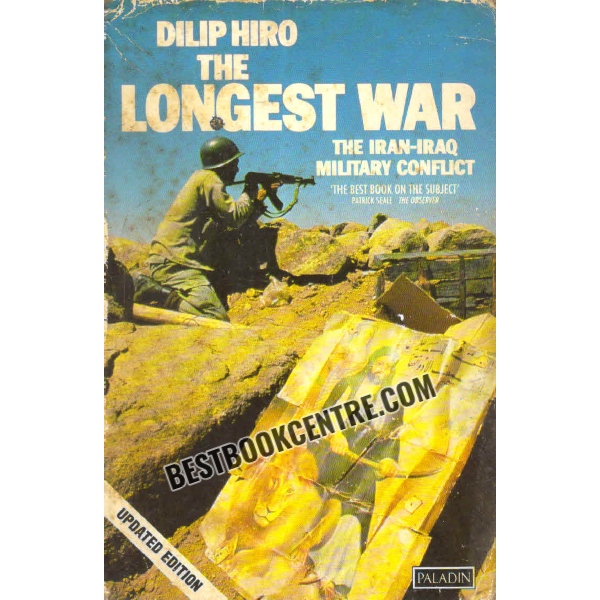 the longest war the iran iraq military conflict