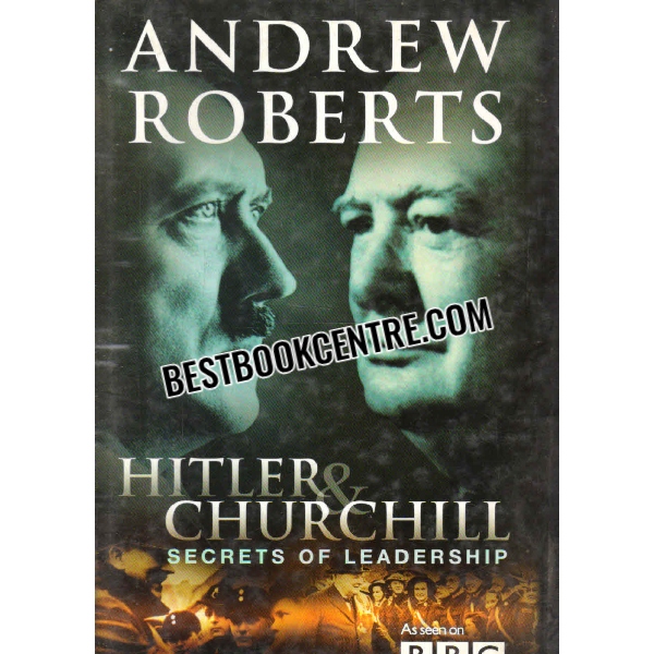 hitler and churchill secrets of leadership 