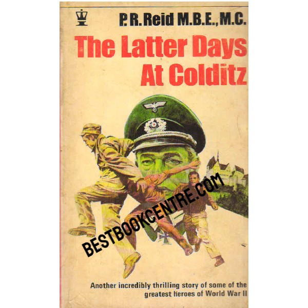 The Latter Days at Colditz