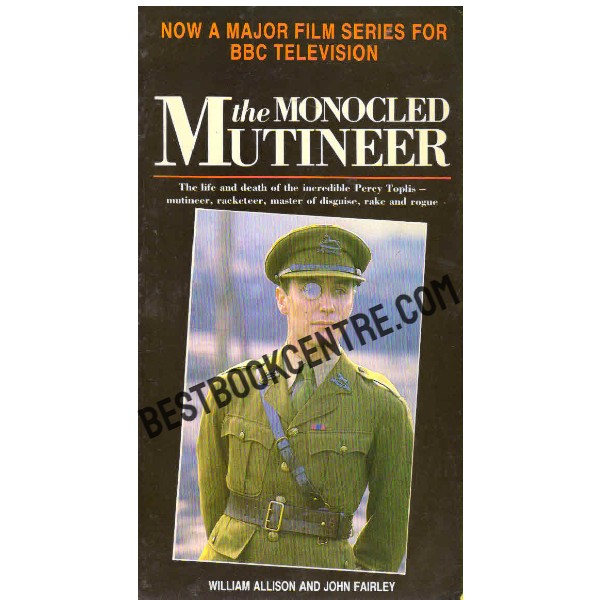 The Monocled Mutineer