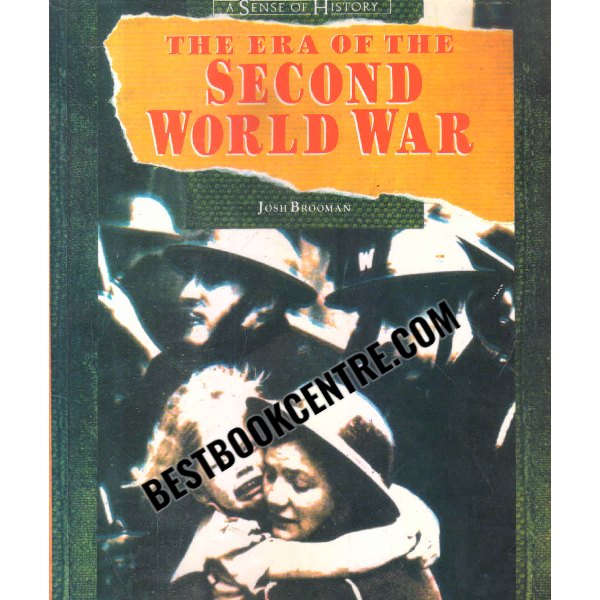 the era of the second world war