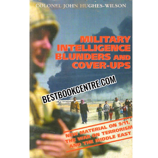 military intelligence blunders and cover ups 