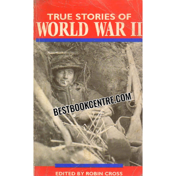 true stories of world war 2