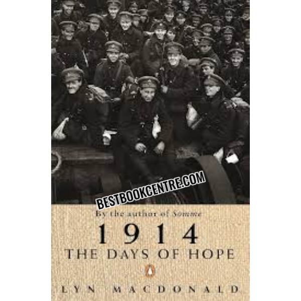1914 The Days Of Hope