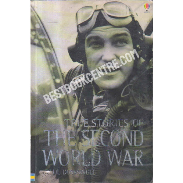 True stories of the second world war