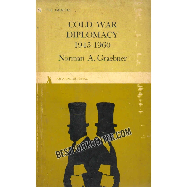 cold war diplomacy 1945 to 1960 