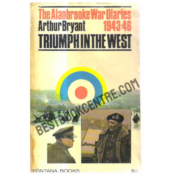 Triumph in the West 1943-1946