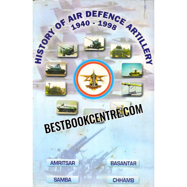 history of air defence artillery 1940 to 1998 1st edition