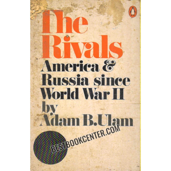 the rivals america and russia since world war ii 