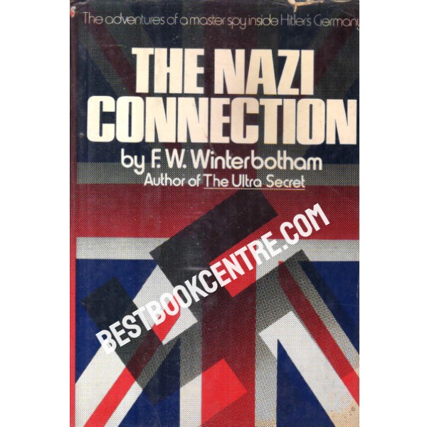 the nazi connection 1st edition
