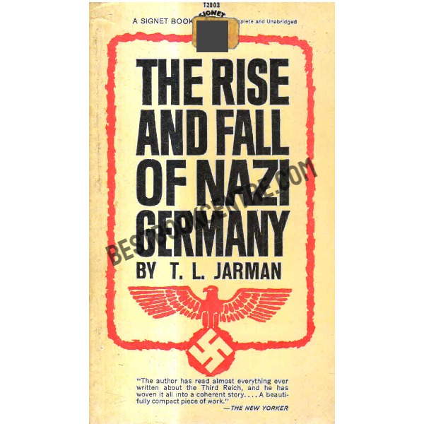 The Rise and Fall of Nazi Germany