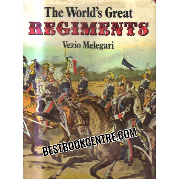 Hamlyn the worlds great regiments 1st edition