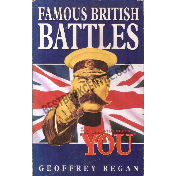 Famous British battles your country needs you