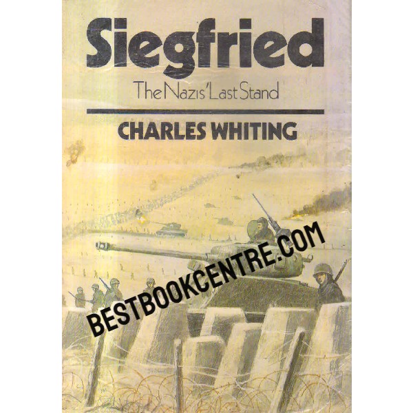 Siegfried The Nazis Last Stand