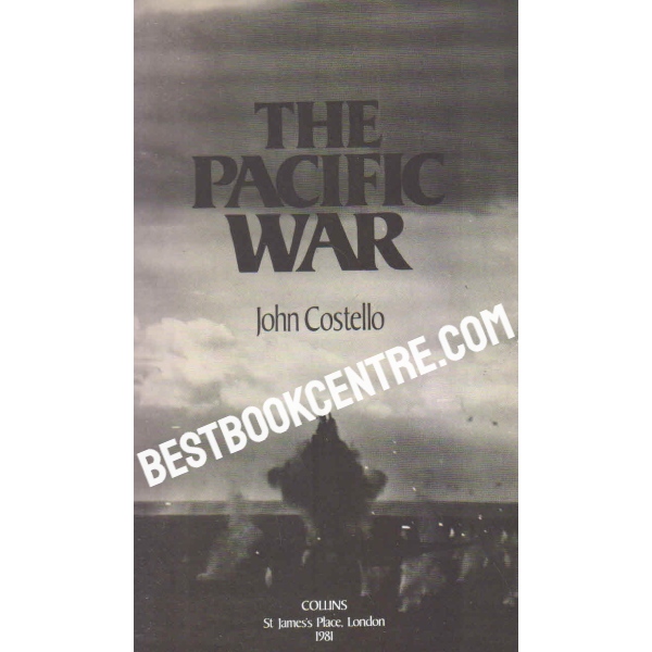 the pacific war 1941 1945 1st edition