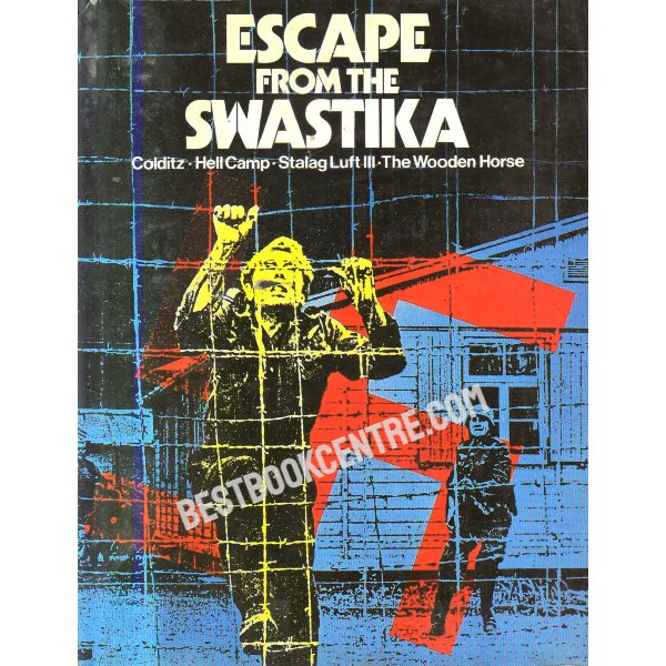 Escape from the Swastika 1st edition