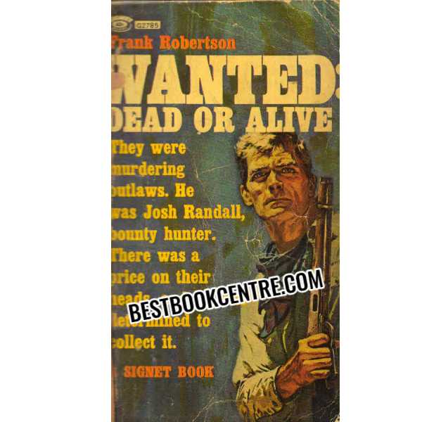 Wanted Dead or Alive 