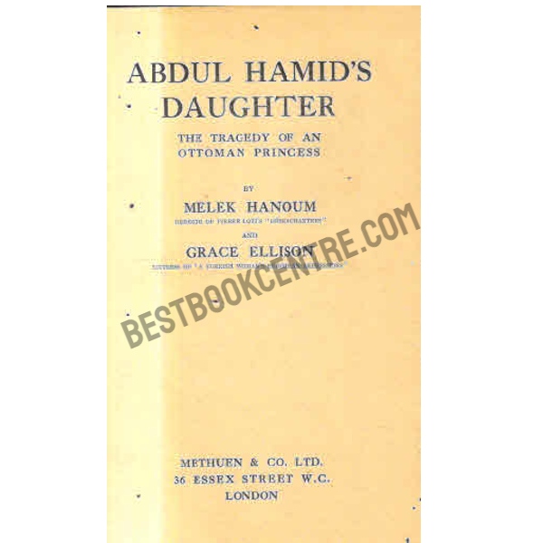 Abdul Hamids Daughter first edition