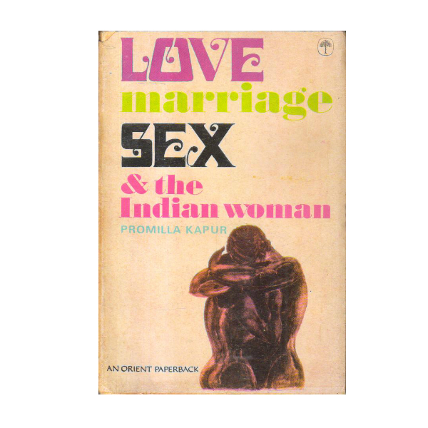Love, marriage, sex & the Indian woman (PocketBook)