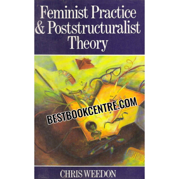 feminist practice and poststructuralist thoery 