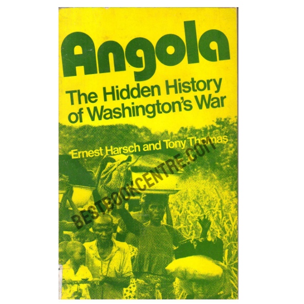 Angola: The Hidden History of Washington's War