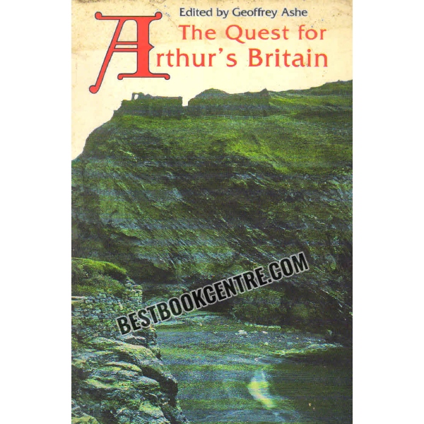 the quest for arthurs britain 