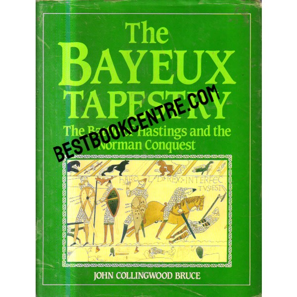 The Bayeux Tapestry