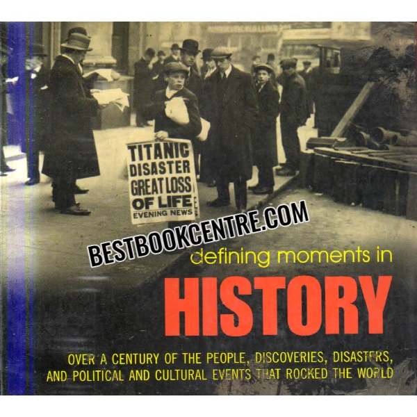 defining moments in history 