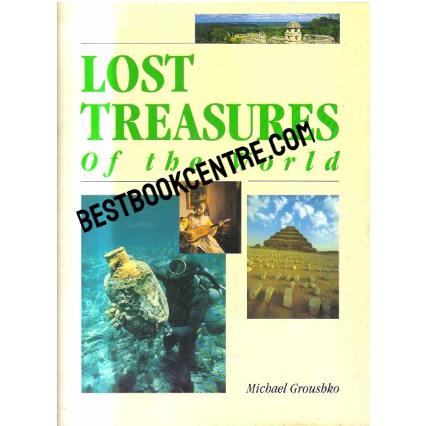Lost Treasures of  the World