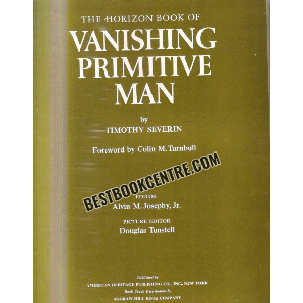 the horizon book of vanishing primitive man 