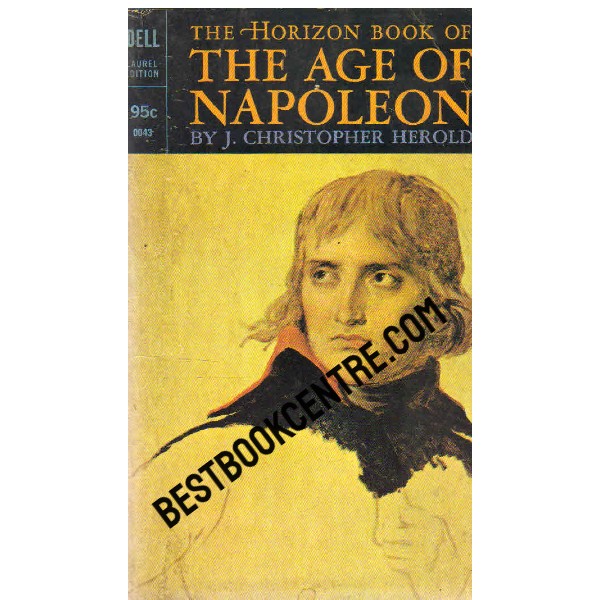 The Horizon Book of  the Age of Napoleon