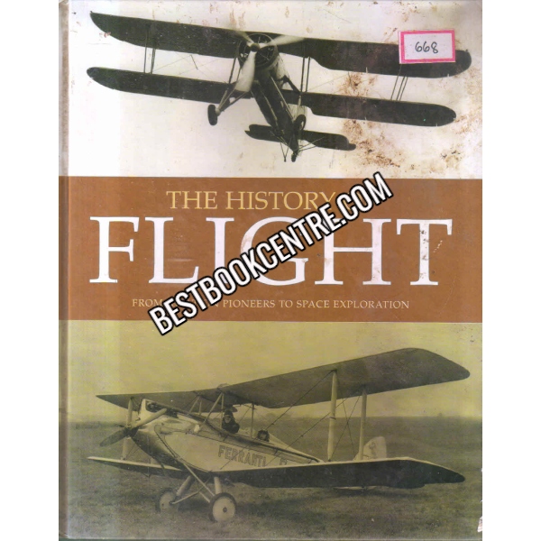 The History Of Flight 1st edition