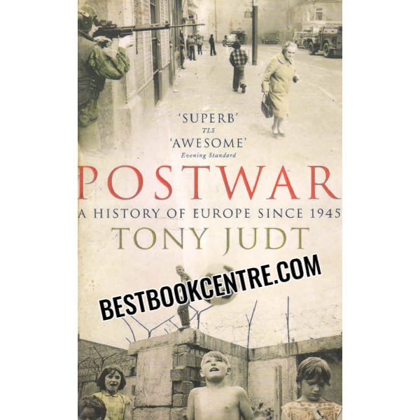 post war a history of europe since 1945 