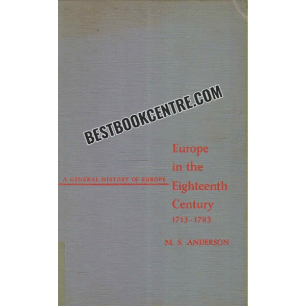 europe in the eighteenth century 1713 to 1783 1st edition