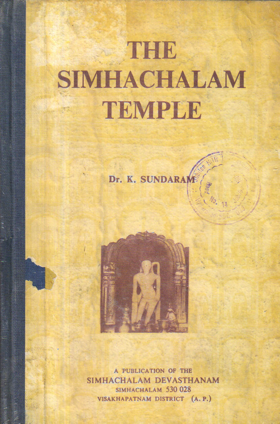 THE SIMHACHALAM TEMPLE