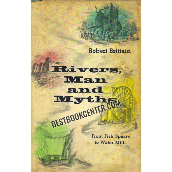 rivers man and myths 