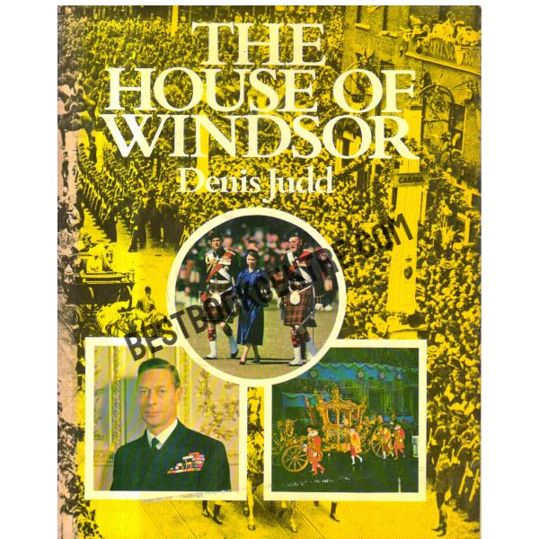 The House OF windsor 1st edition
