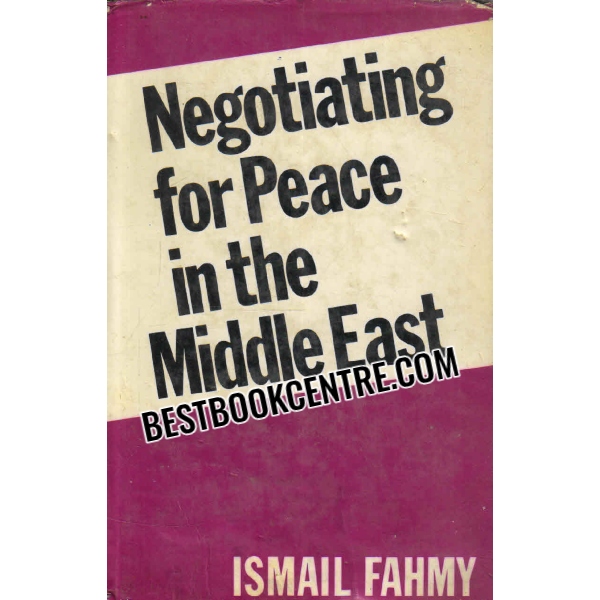 negotiating for peace in the middle east 1st edition