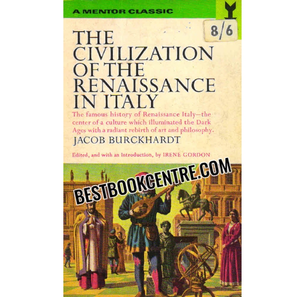 the civilization of the renaissance in italy 