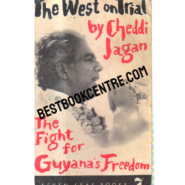 the west ontrial the fight for guyanas freedom