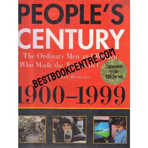 peoples century 1900 1999