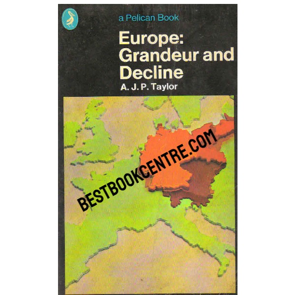 Europe Grandeur and Decline