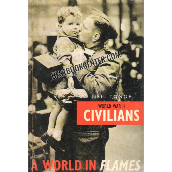 a world in flames civilians