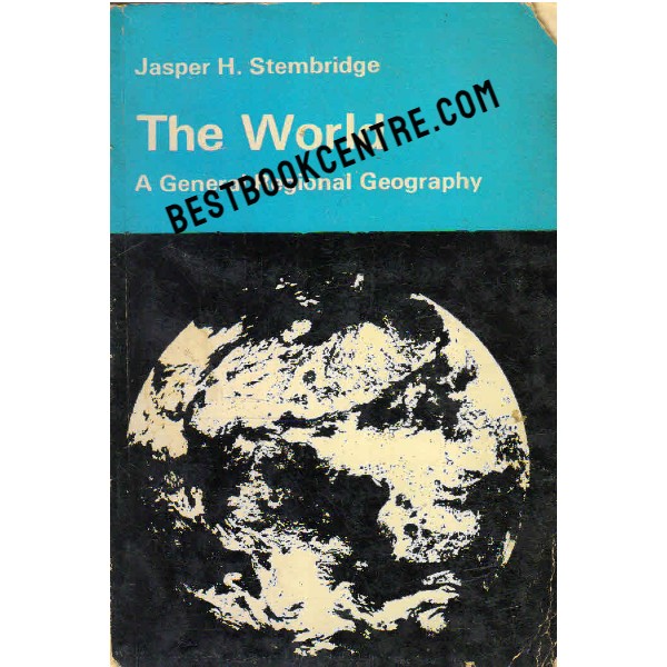 The World a general Regional Geography