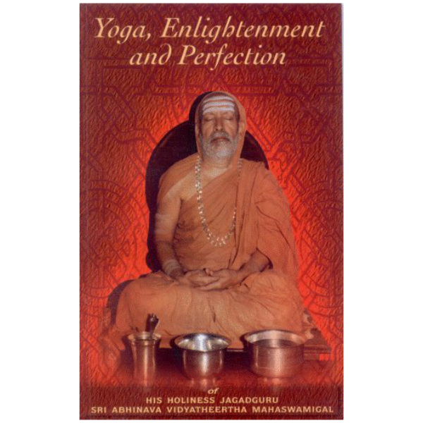 Yoga, Enlightenment and Perfection