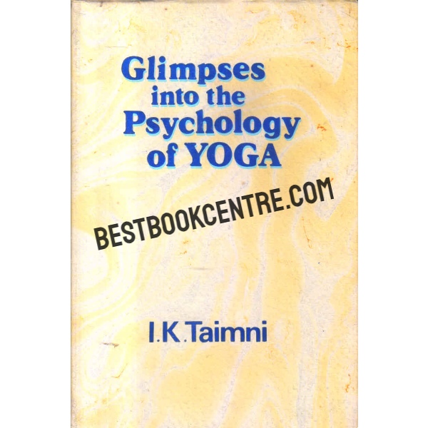 Glimpses into the psychology of yoga 