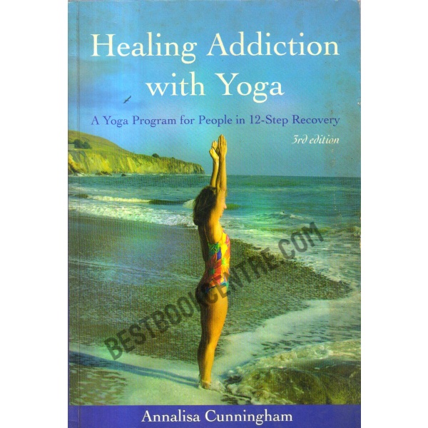 Healing Addiction with Yoga