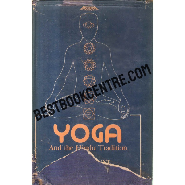 yoga and the hindu tradition 1st edition